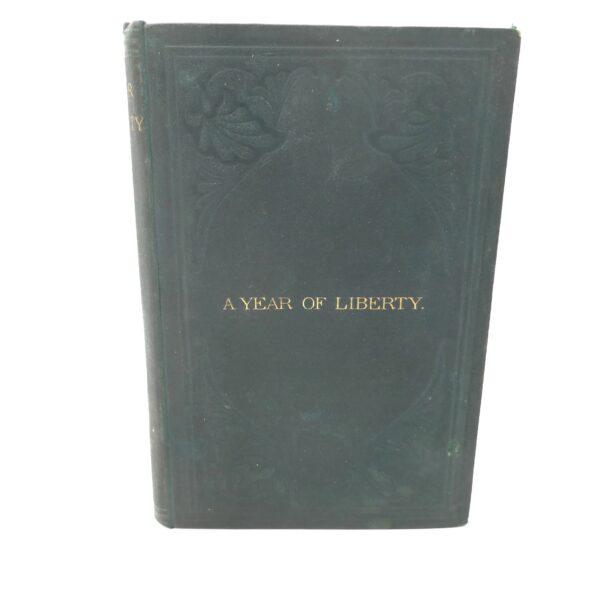 A Year Of Liberty Or Salmon Angling In Ireland (1867)