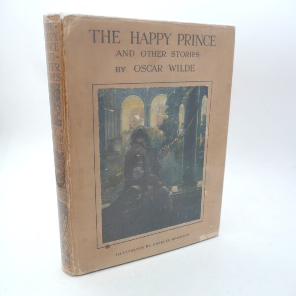 The Happy Prince and Other Stories. Illustrated By Charles Robinson (1920)