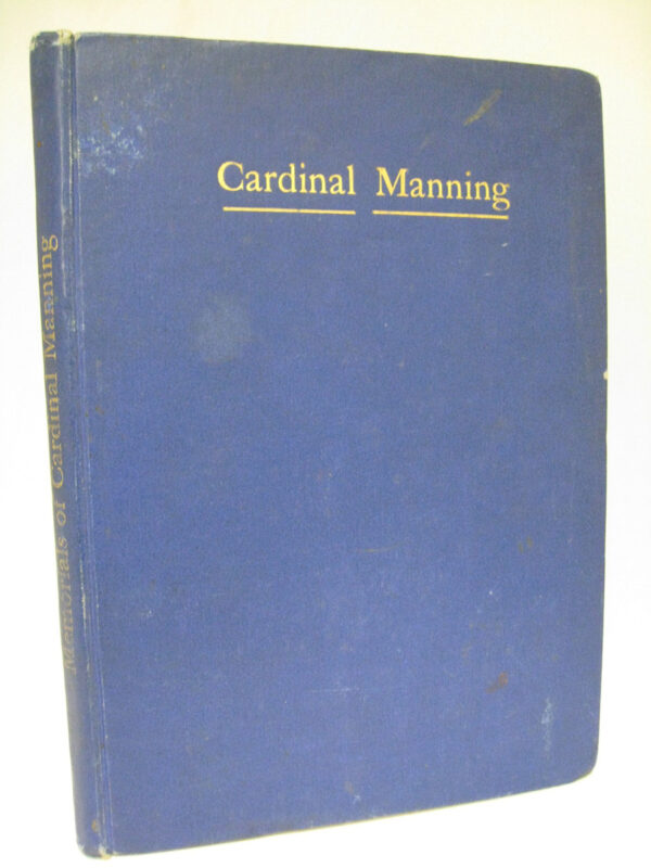Memorials of Cardinal Manning by Cardinal Manning  (John Oldcastle)