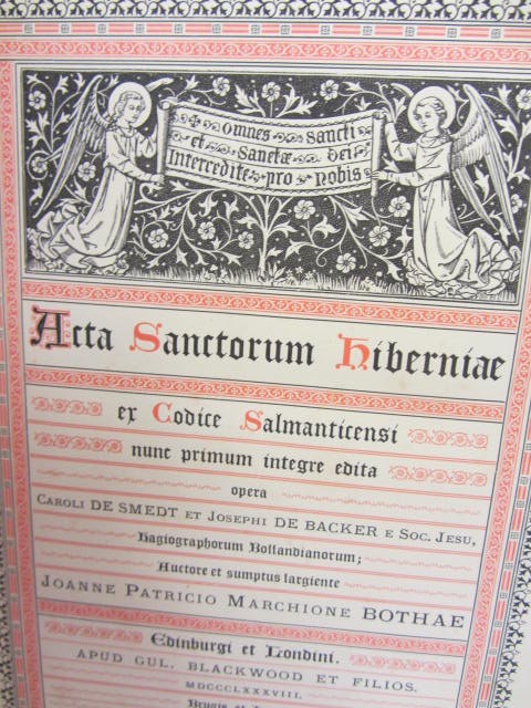 Acta Sanctorum Hiberniae (Lives of the Irish Saints) by Caroli De Smedt