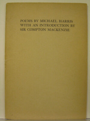 Poems by Micheal Harris (Sir Compton MacKenzie)