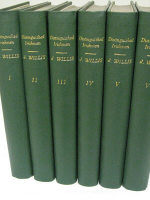 A History of Ireland in the Lives of Irishmen. Six Volumes. by James Willis