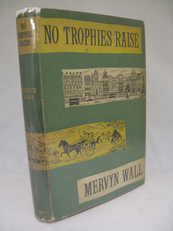 No Trophies Raise by Mervin Wall