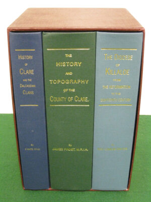 The History and Topography of the County of Clare by James Frost / Reverend Canon Dwyer / Reverend P White.