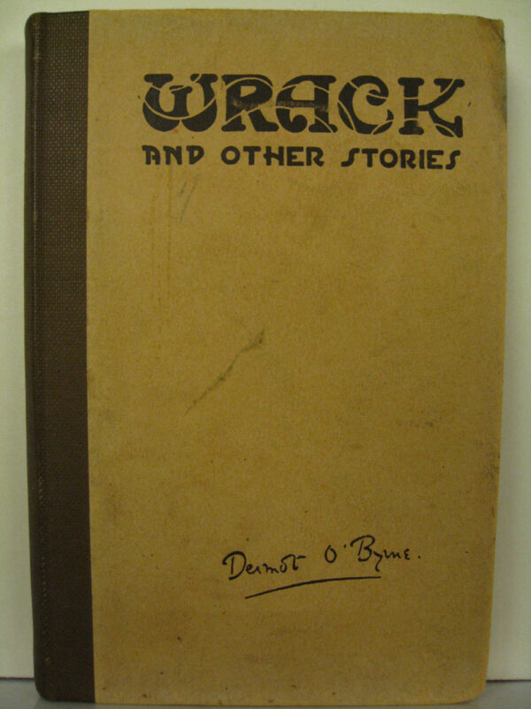Wrack and other Stories by Dermot O'Byrne