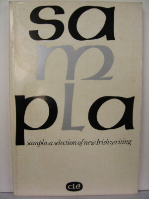 Sampla A Selection of New Irish Writing by Sampla