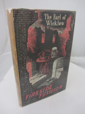 Fireside Fusilier by The Earl of Wicklow