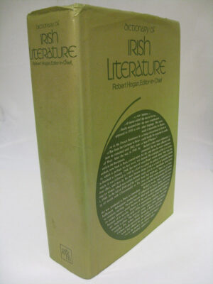 The Macmillan Dictionary of Irish Literature by Robert Hogan