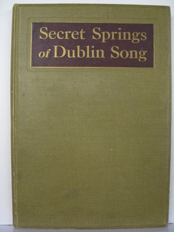 Secret Springs of Dublin Song by Susan L Mitchell