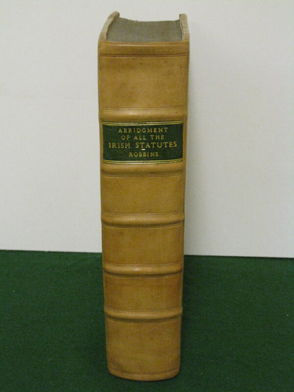 An Exact Abridgement of all the Irish Statutes (1736) by Session of Parliament