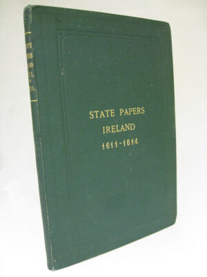 State Papers Relating to Ireland