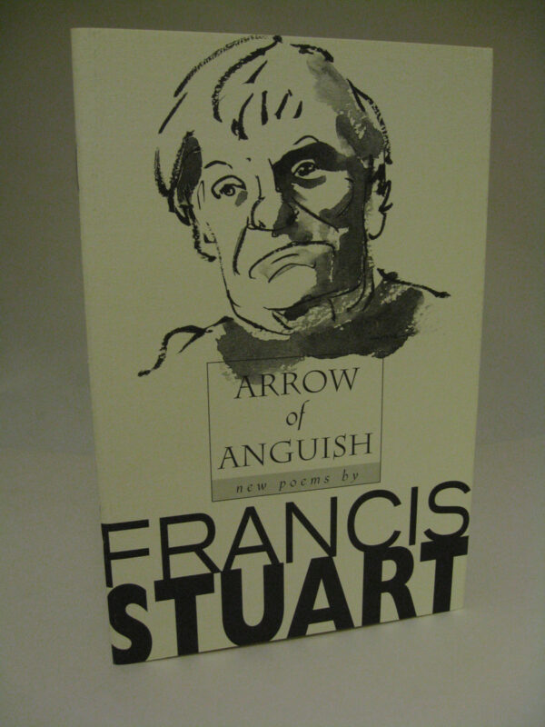 Arrow of Anguish by Francis Stuart