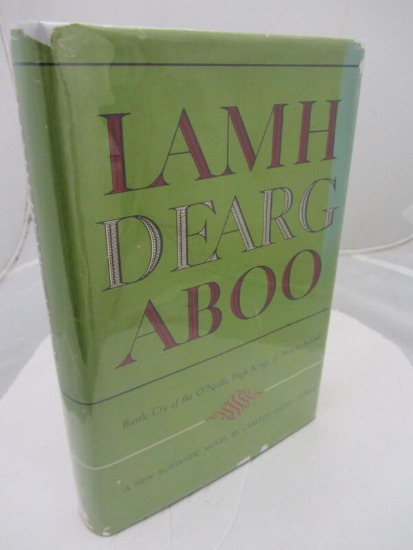 Lamh Dearg Aboo by Carlton Greer George