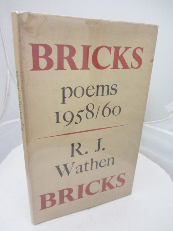 Bricks  Poems 1958-60 by RJ Wathen