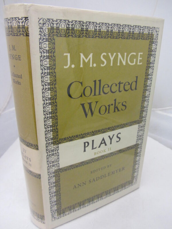 Collected works  Volume 4  Plays by JM Synge