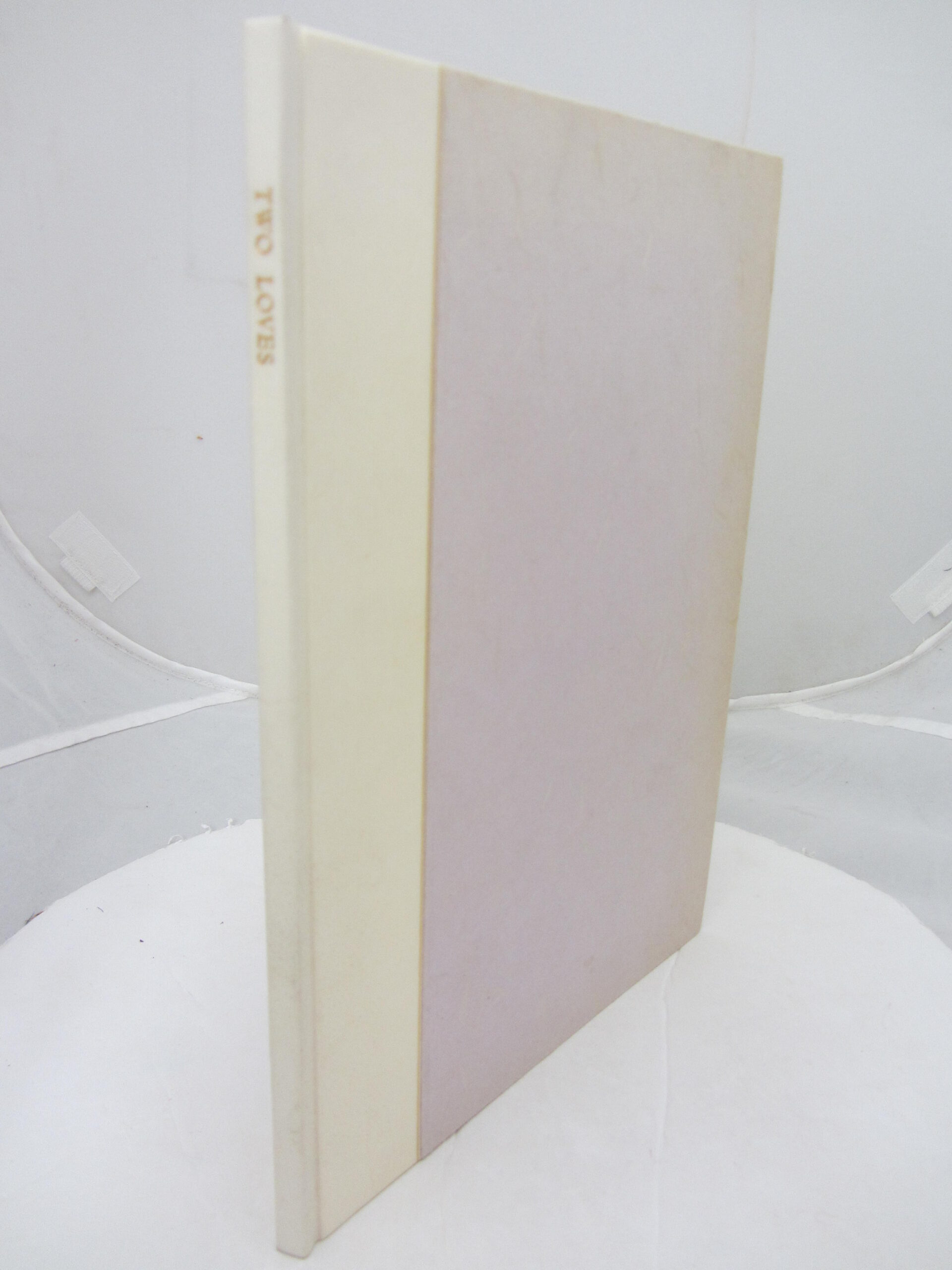 Two Loves And Other Poems Ulysses Rare Books