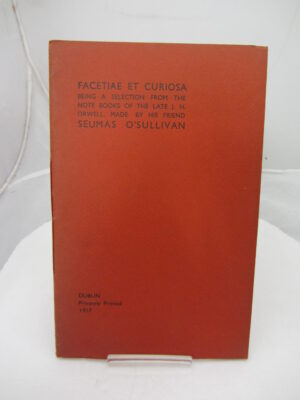 Facetiae et Curiosa by Seumas O'Sullivan
