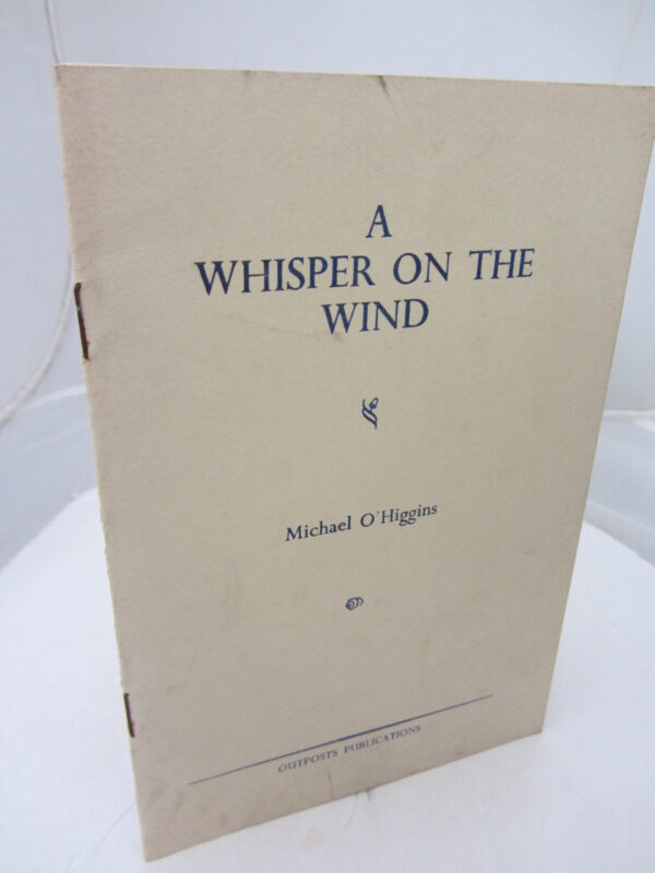 A Whisper on the Wind by Michael O'Higgins