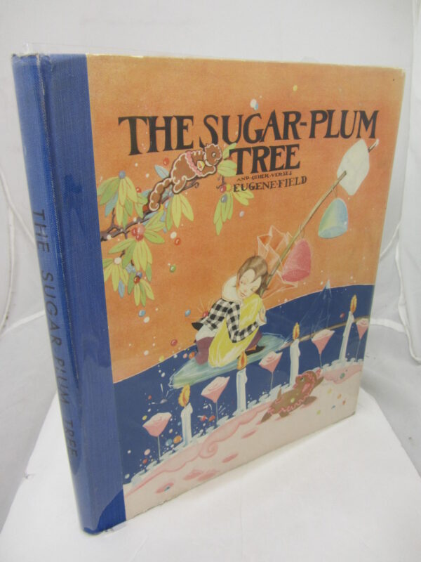 The Sugar-Plum Tree by Eugene Field