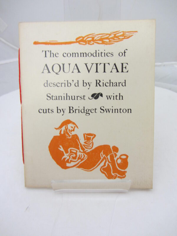 Aqua Vitae. Dolmen Press (1956) by Richard Stanihurst
