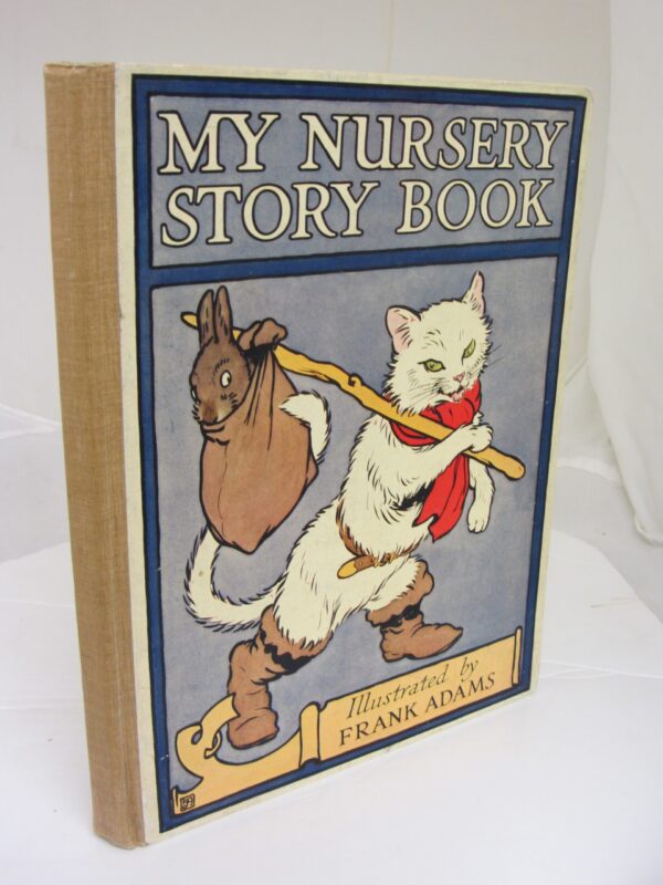 My Nursery Story Book by Frank Adams
