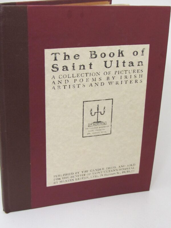 The Book of Saint Ultan. Poems (1920) by Katherine MacCormack (Editor)
