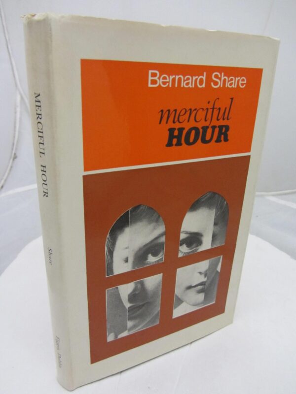 Merciful Hour by Bernard Share