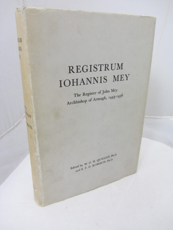Registrum Iohannis Mey by WGH Quigley