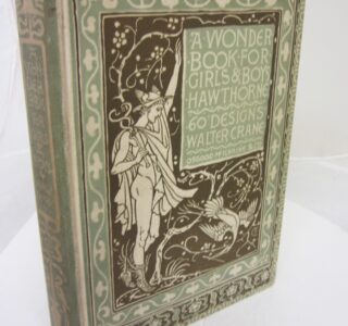 Wonder Book for Gilrs and Boys by Nathaniel Hawthorne