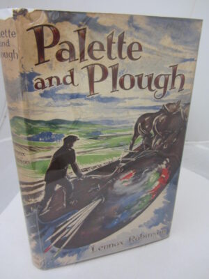 Palette and Plough by Lennox Robinson