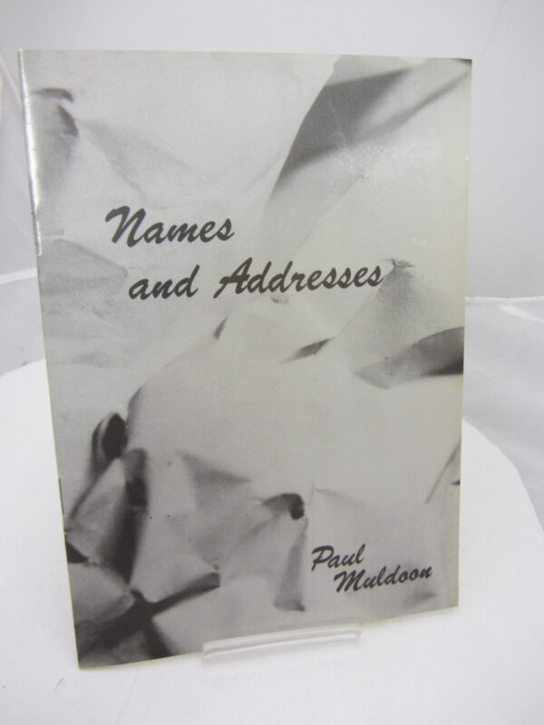 Names and Addresses. by Paul Muldoon