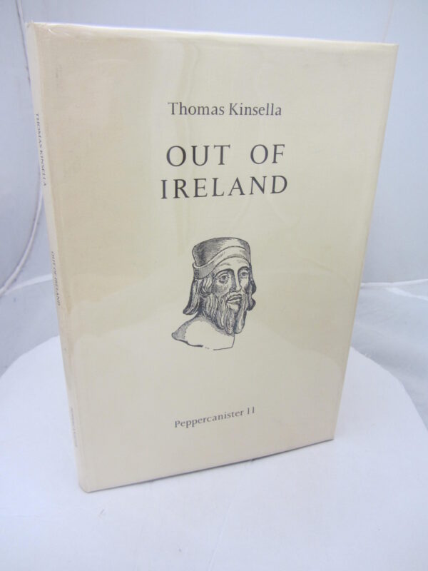 Out of Ireland. by Thomas Kinsella