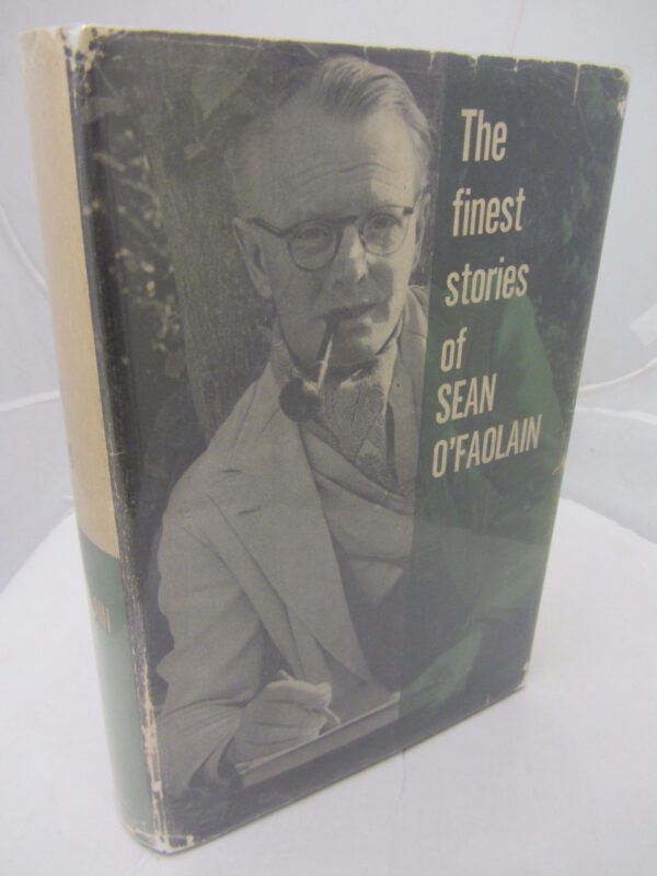 The Finest Stories of Sean O'Faolain. by Sean O'Faolain