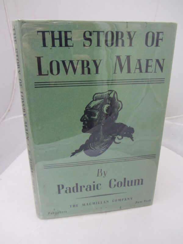 The Story of Lowry Maen. by Padraic Colum