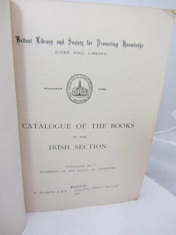 Catalogue of the  Books in the Irish Section. Linien Hall Library
