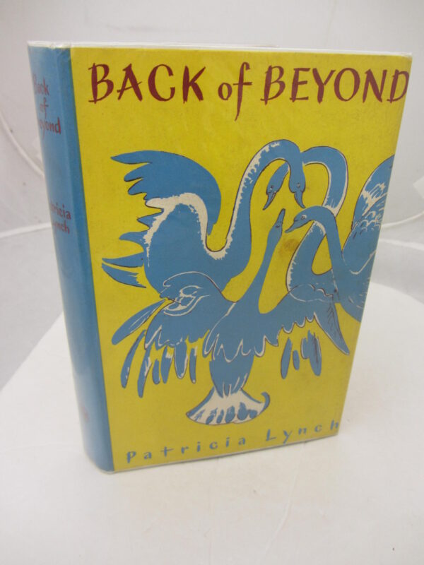 Back of Beyond. by Patricia Lynch