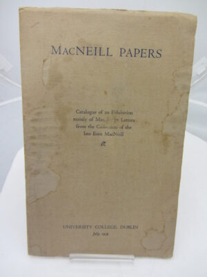 MacNeill Papers by Eoin MacNeill