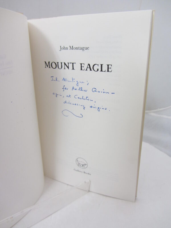 Mount Eagle. Author Inscribed (1988) by John Montague