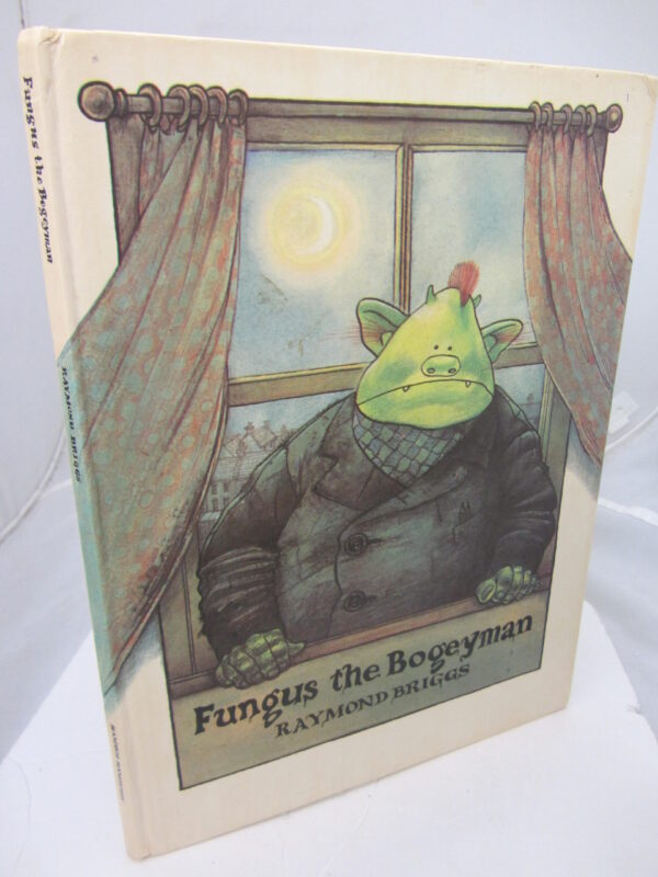 Fungus the Bogeyman. by Raymond Briggs