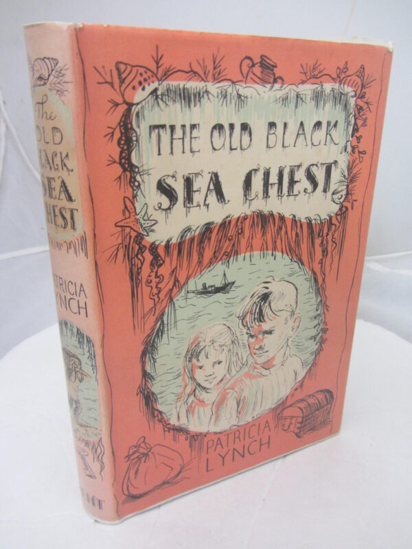 The Old Black Sea Chest.  A Story of Bantry Bay. by Patricia Lynch