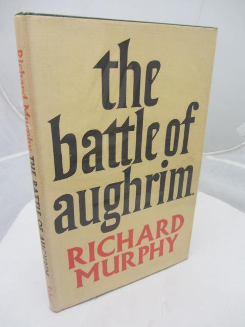 The Battle of Aughrim and the God Who Eats Corn by Richard Murphy