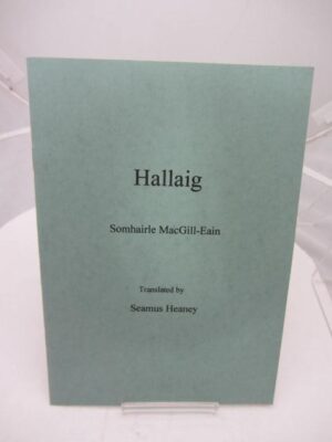 Hallaig. Somhairle MacGill-Eain. Translated by Seamus Heaney. by Seamus Heaney