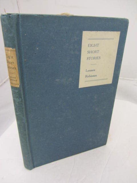 Eight Short Stories.  First Edition. by Lennox Robinson