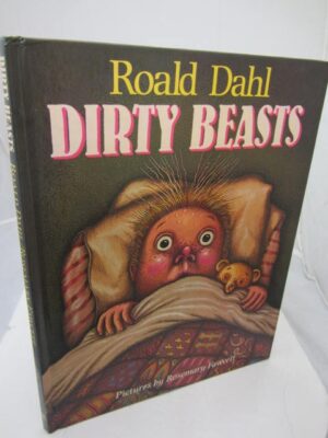 Dirty Beasts.  First Edition (1983) by Roald Dahl