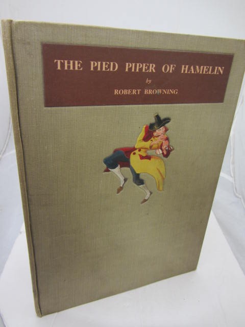 The Pied Piper of Hamelin. by Robert Browning