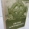 Irish Antiquity.  Essays and Studies Presented to Professor M.J. O'Kelly. by Donnchadh Ó Corráin