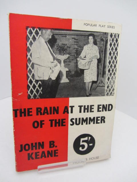 The Rain at The End of The Summer.  First Edition. by John B. Keane