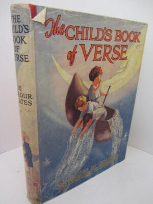 The Child's Book of Verse.  Illustrated by Margaret W. Tarrant (1940) by Margaret W. Tarrant.