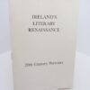 Ireland's Literary Renaissance. 20th Century Portraits. by James White