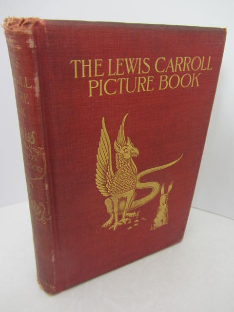 The Lewis Carroll Picture Book.  First Edition